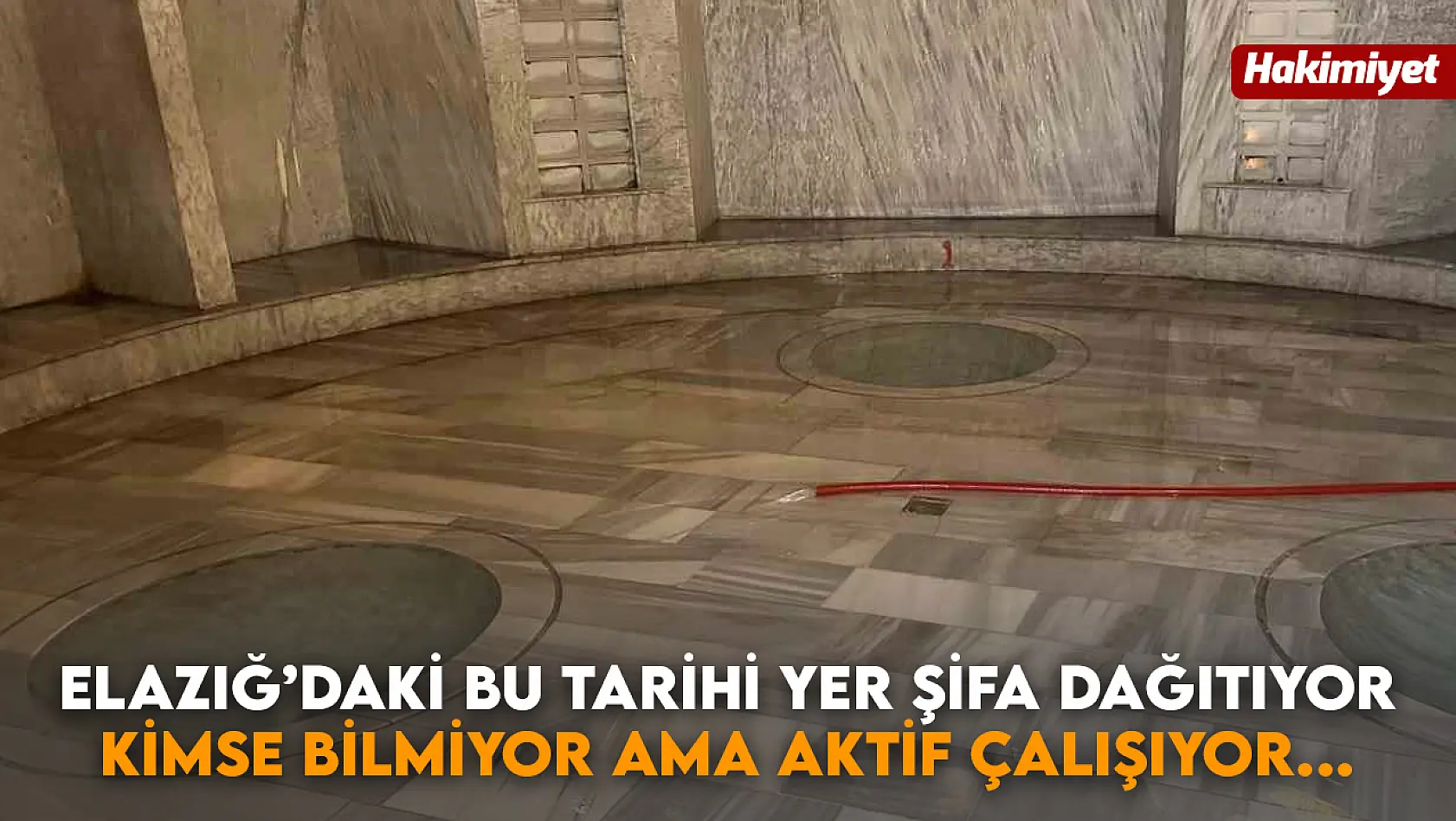Elazığ'daki bu tarihi yer şifa dağıtıyor: Kimse bilmiyor ama aktif çalışıyor....