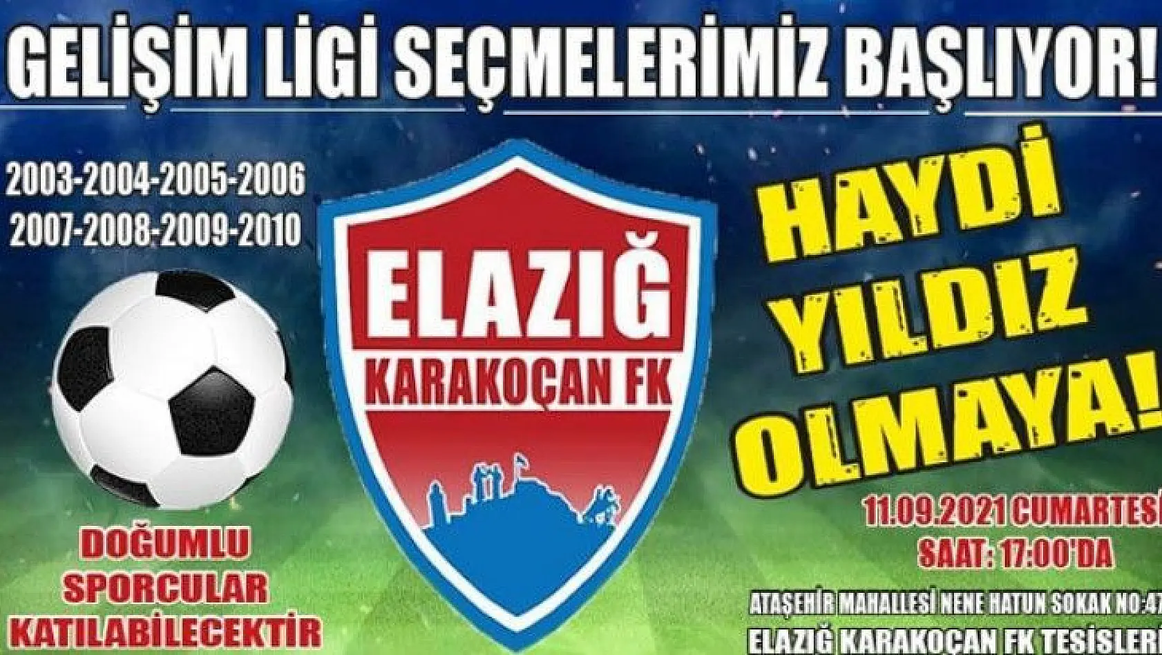 Elazığ Karakoçan FK, futbolcu seçmeleri yapacak