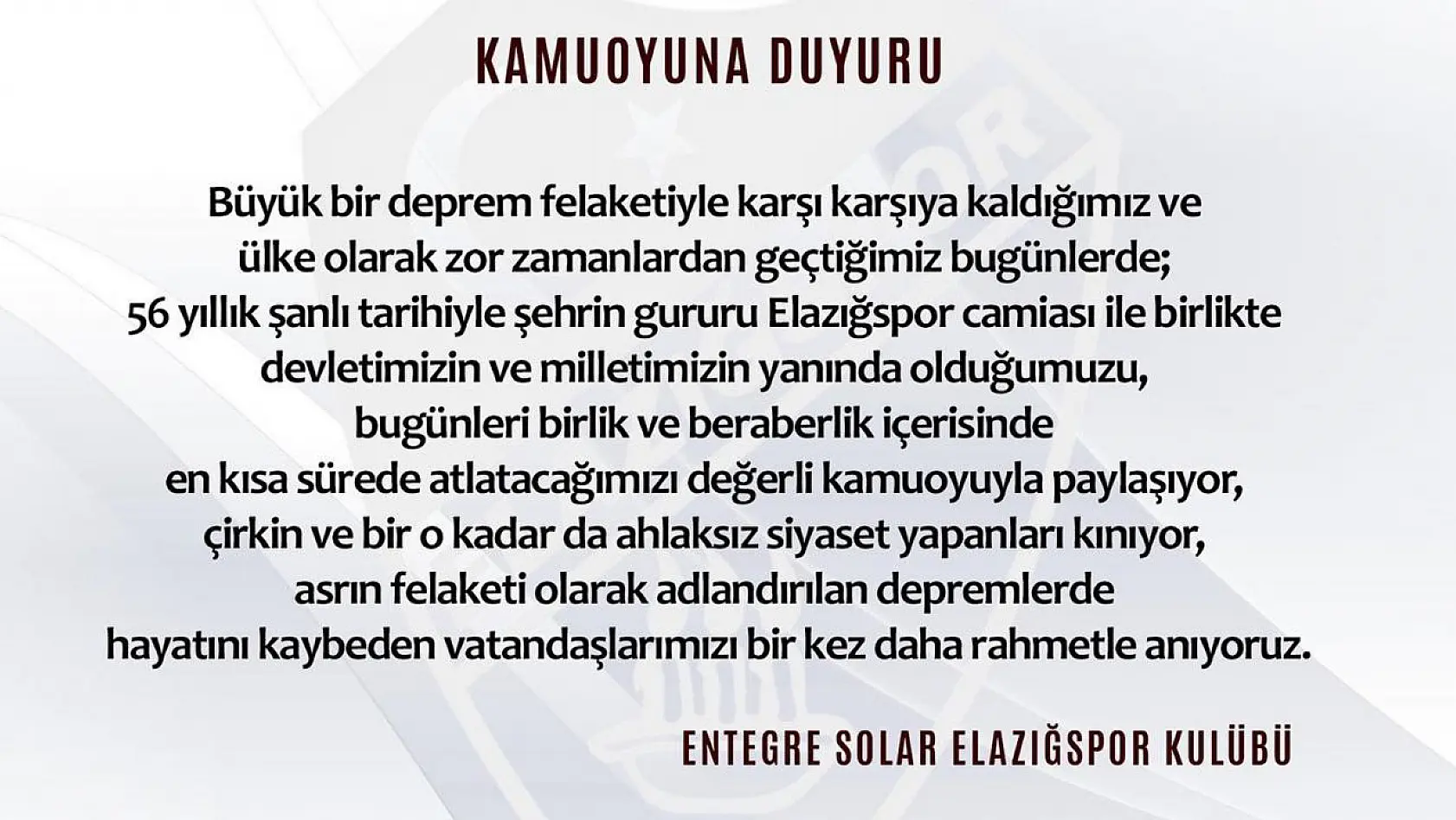 Elazığspor: 'Devletimizin ve milletimizin yanındayız'