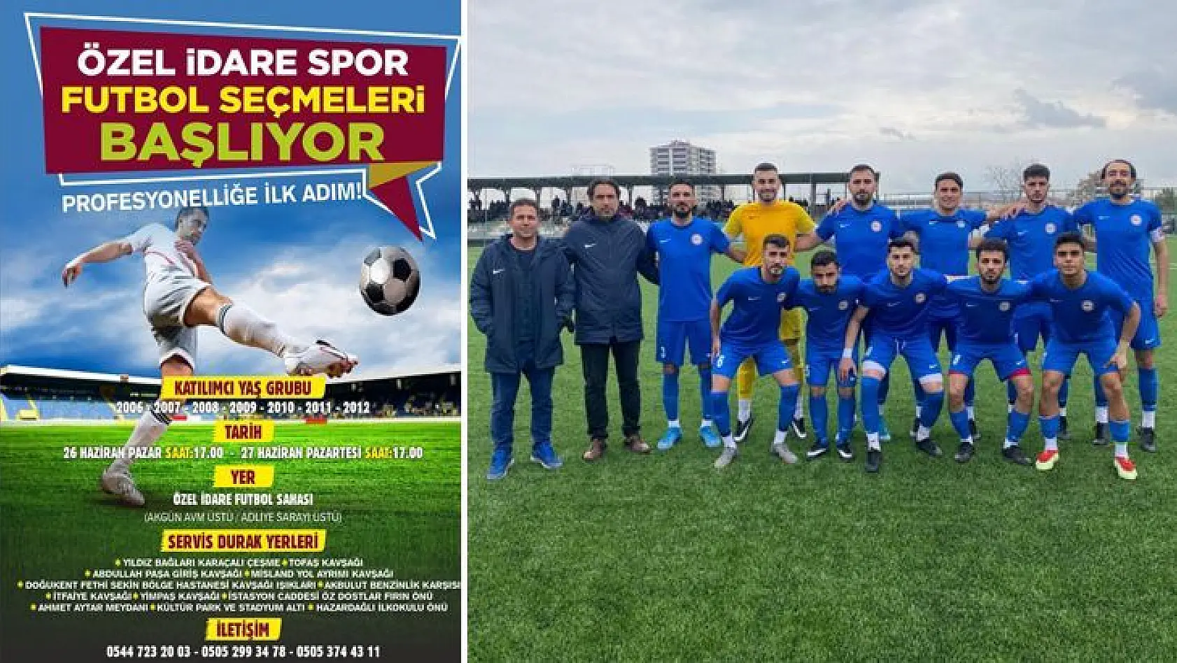 İl Özel İdarespor futbolcu seçmeleri yapacak
