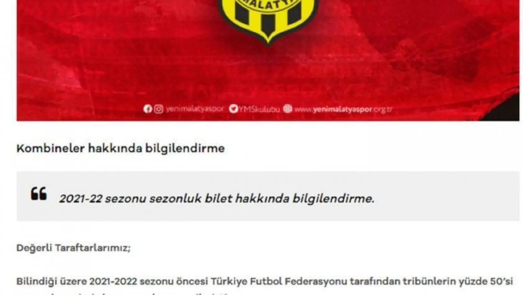 Yeni Malatyaspor'dan kombine açıklaması