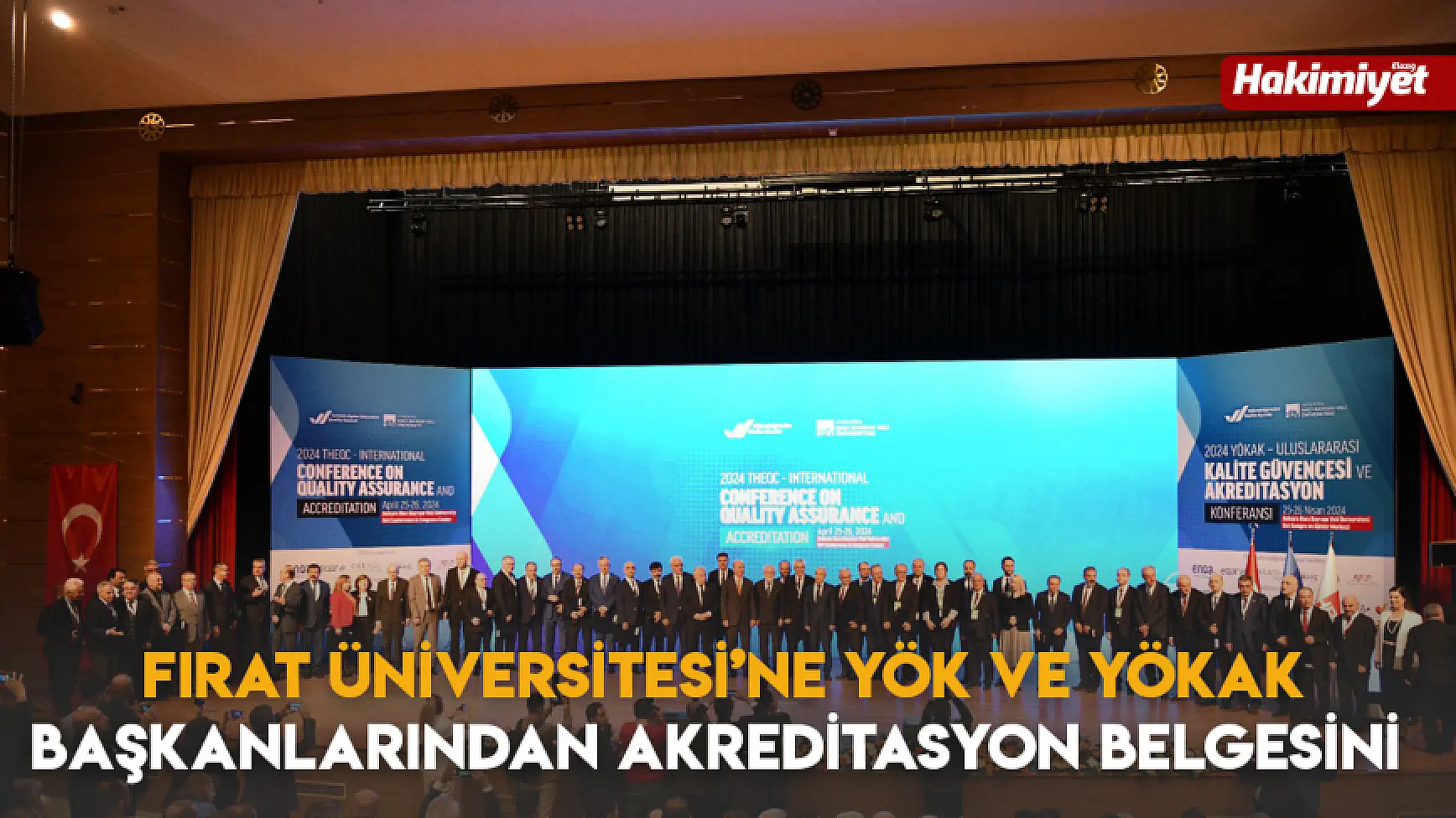 Fırat Üniversitesi’ne YÖK ve YÖKAK Başkanlarından Akreditasyon Belgesini