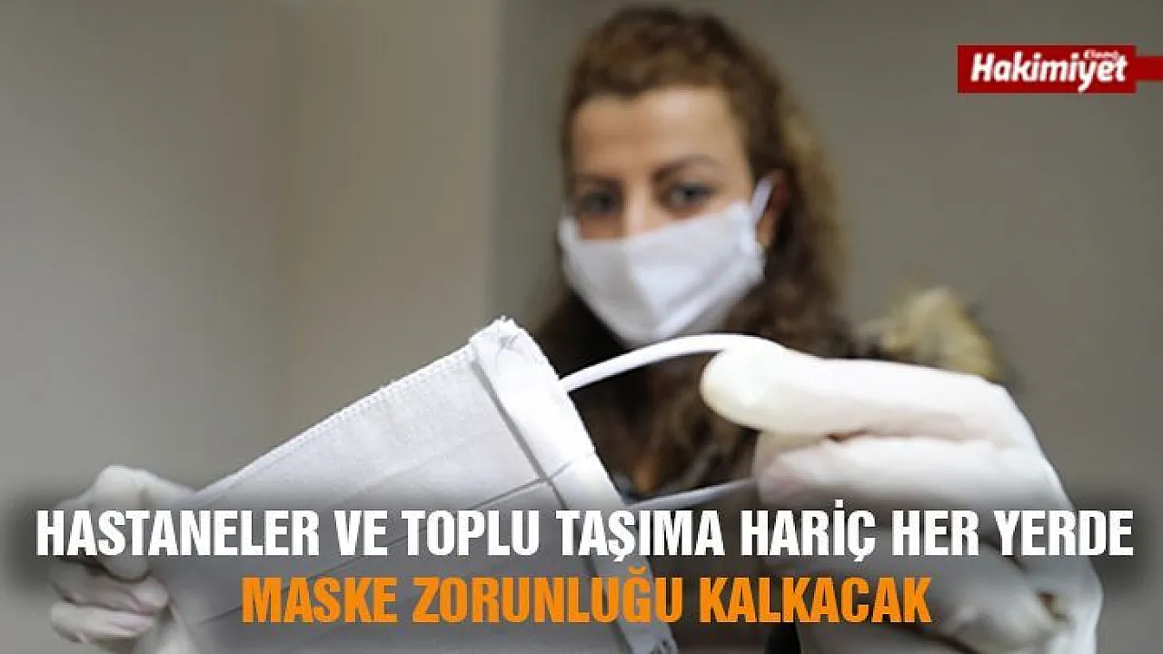 Hastaneler Ve Toplu Taşıma Hariç Her Yerde Maske Zorunluğu Kalkacak