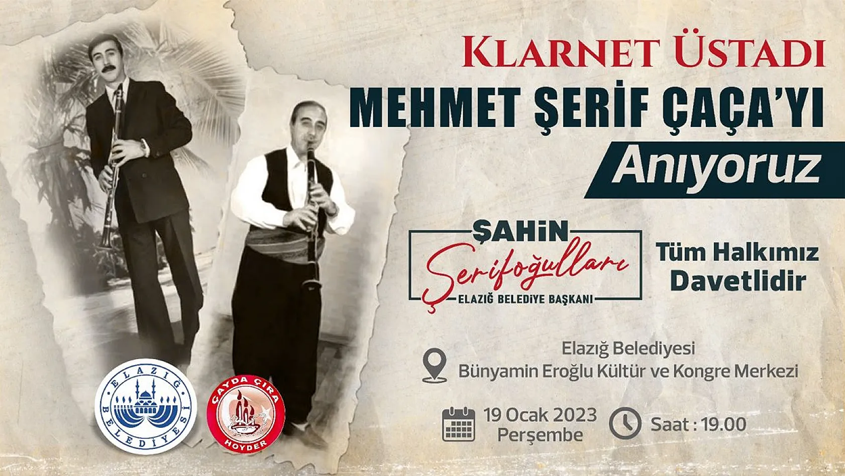 Elazığ Belediyesi, Klarnet Üstadı Mehmet Şerif Çaça (Çeçen)'Ne Anma Programı Düzenleyecek