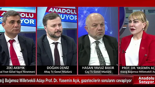 Açık: 'Anadolu Soruyor' Programında Elazığ'ın Sorunlarını Anlatıyor
