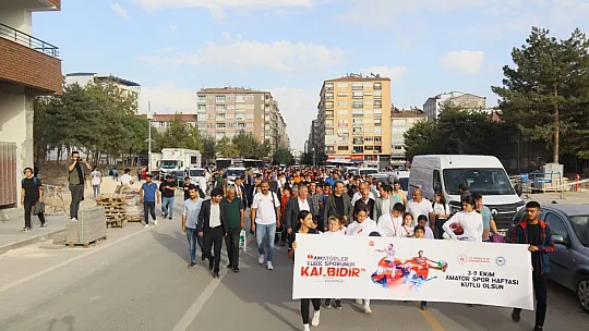Elazığ'da Amatör Spor Haftası yürüyüşle başladı