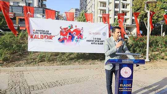 Elazığ'da Amatör Spor Haftası yürüyüşle başladı
